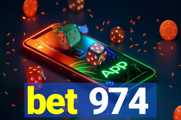 bet 974